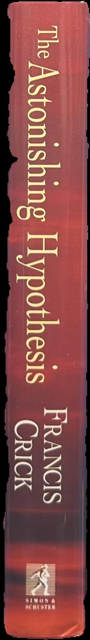 The astonishing hypothesis : the scientific search for the soul live spine