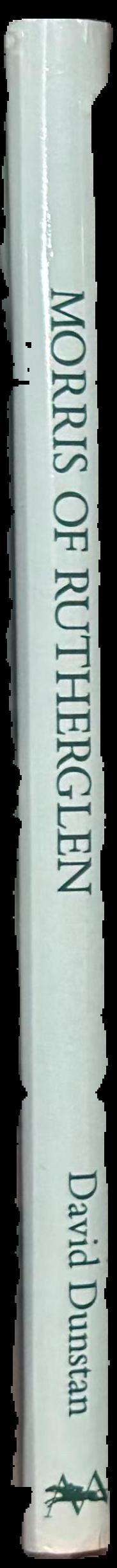 Morris of Rutherglen : a celebration of 130 years, 1859-1989 live spine