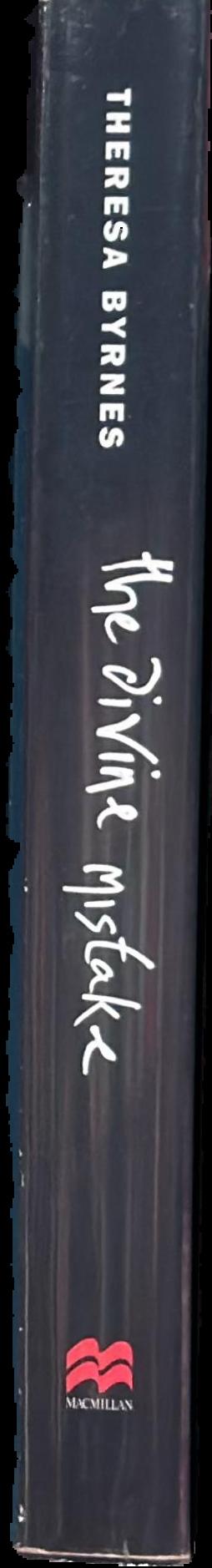 The divine mistake : an autobiography / Theresa Byrnes live spine
