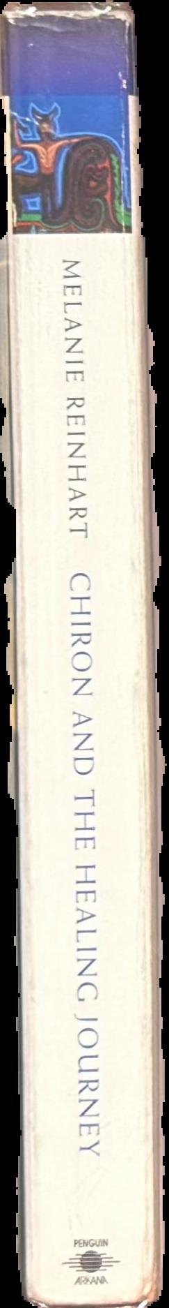 Chiron and the healing journey : an astrological and psychological perspective live spine