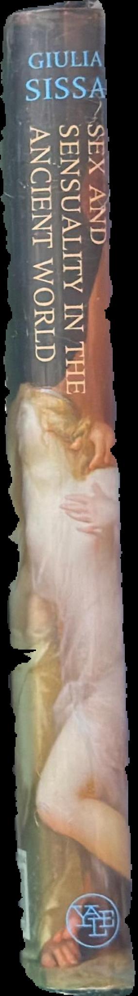 Sex and sensuality in the ancient world live spine