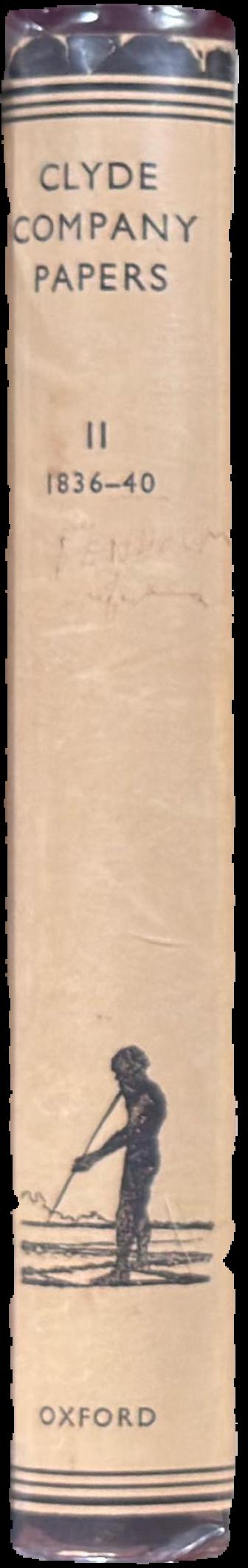 Clyde Company papers : II 1836-40 live spine
