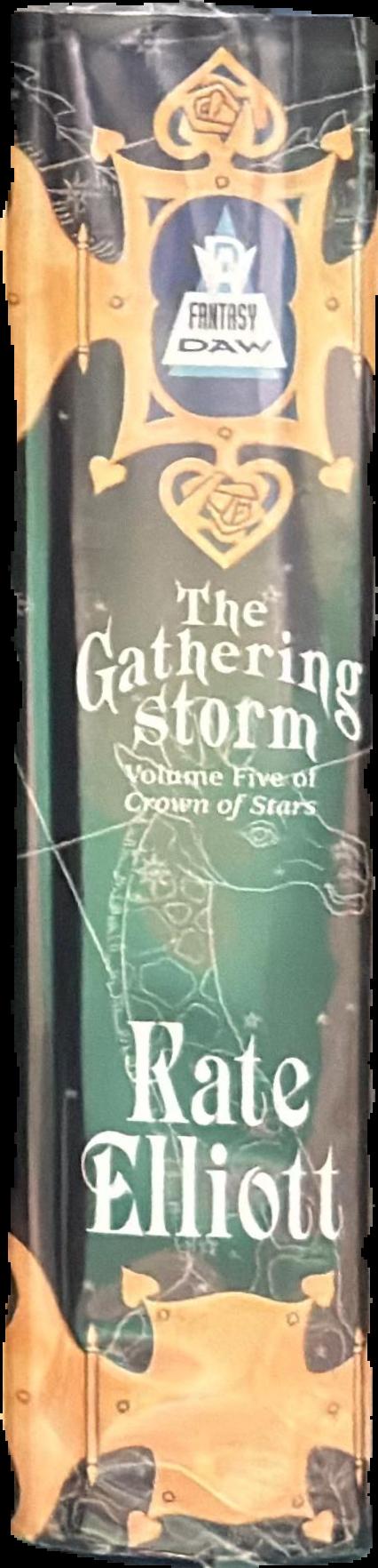 The gathering storm / Kate Elliott live spine