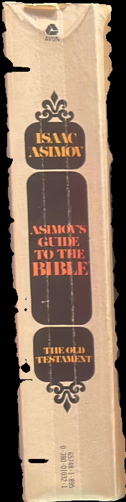 Asimov's guide to the Bible : volume one : the Old Testament live spine