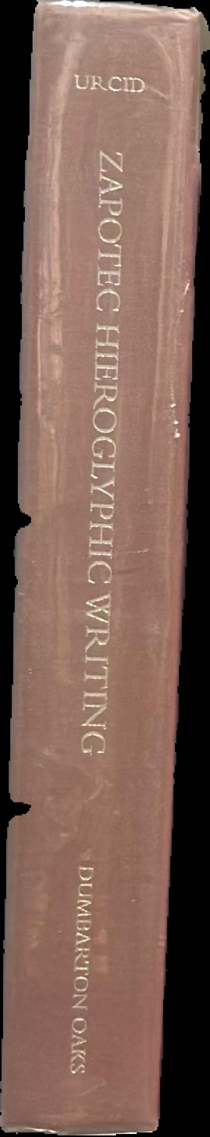 Zapotec hieroglyphic writing / Javier Urcid Serrano live spine