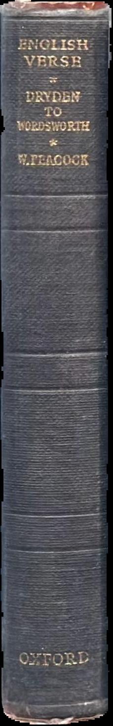 English verse : in five volumes : volume III : Dryden to Wordsworth live spine
