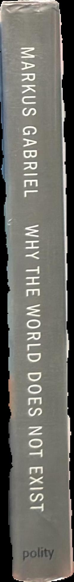 Why the world does not exist live spine