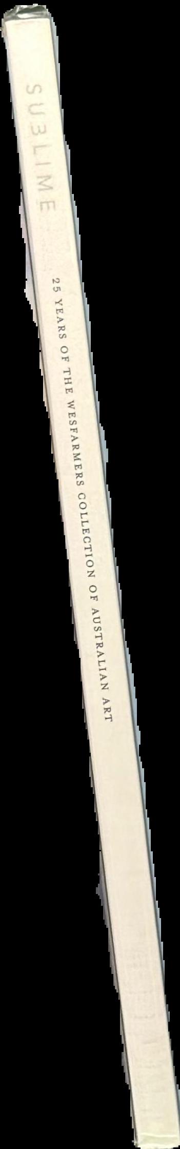 Sublime : 25 years of the Wesfarmers Collection of Australian Art live spine