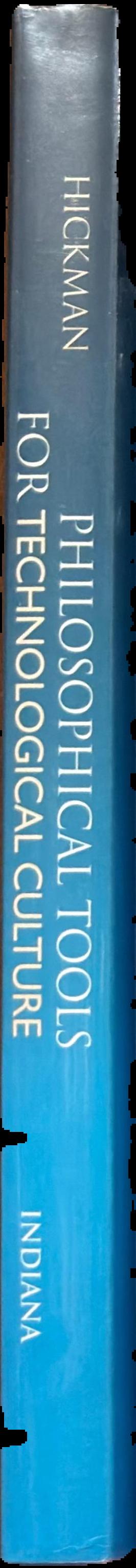 Philosophical tools for technological culture live spine