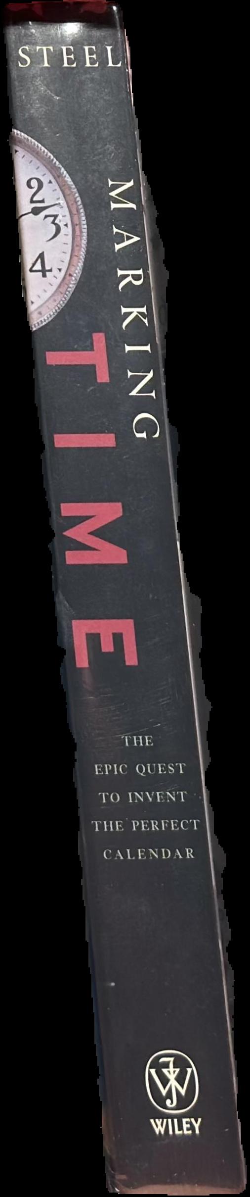 Marking time : the epic quest to invent the perfect calendar live spine