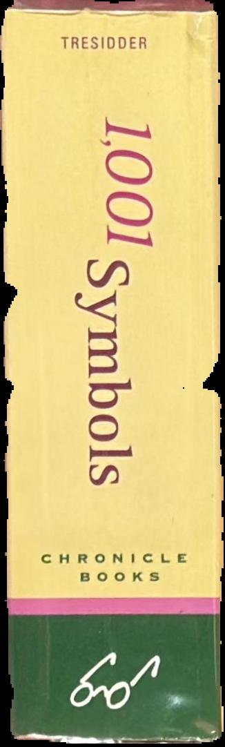 1001 symbols : an illustrated guide to imagery and its meaning live spine