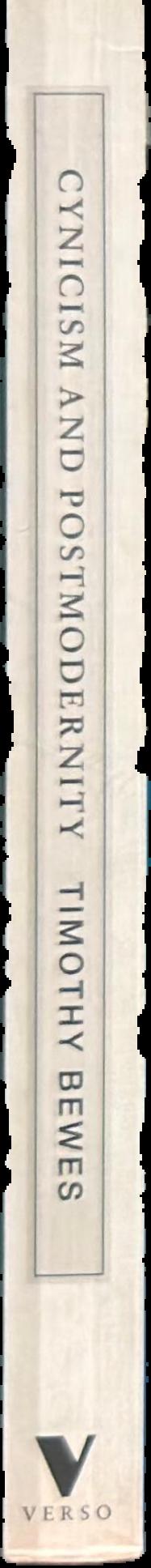 Cynicism and postmodernity live spine