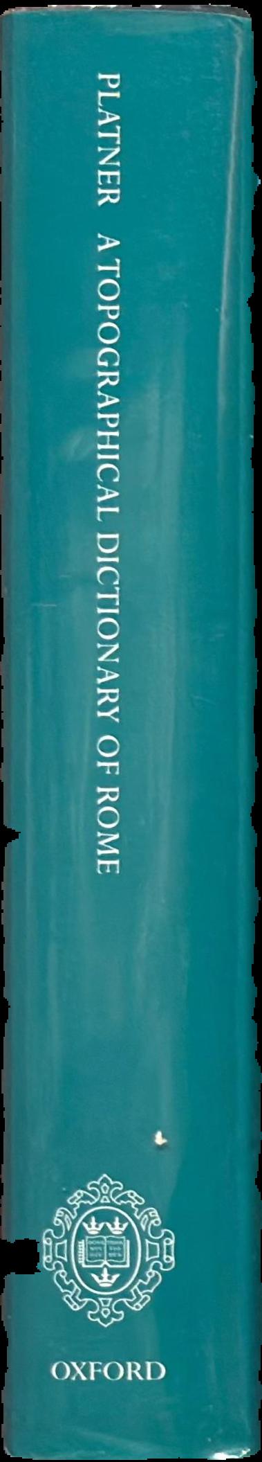 A topographical dictionary of ancient Rome live spine