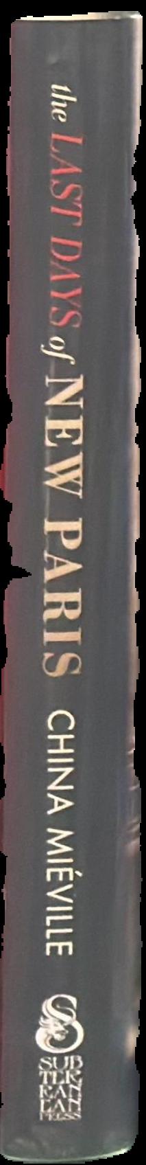 The last days of New Paris : a novella live spine