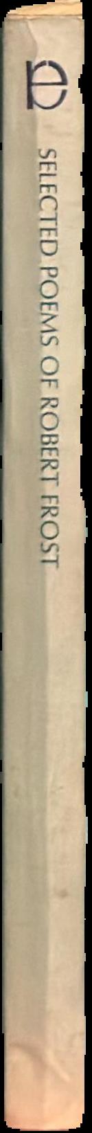 Selected poems of Robert Frost live spine