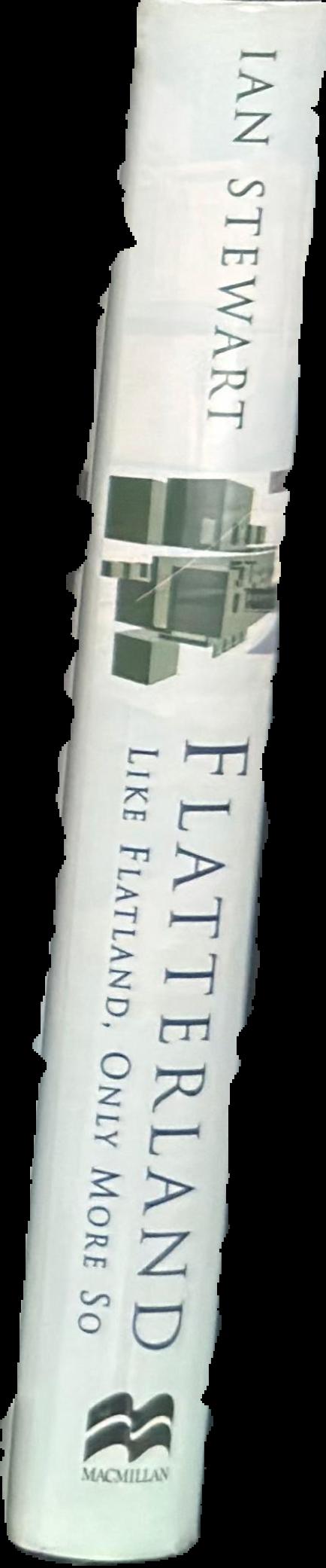 Flatterland : like flatland, only more so / Ian Stewart live spine