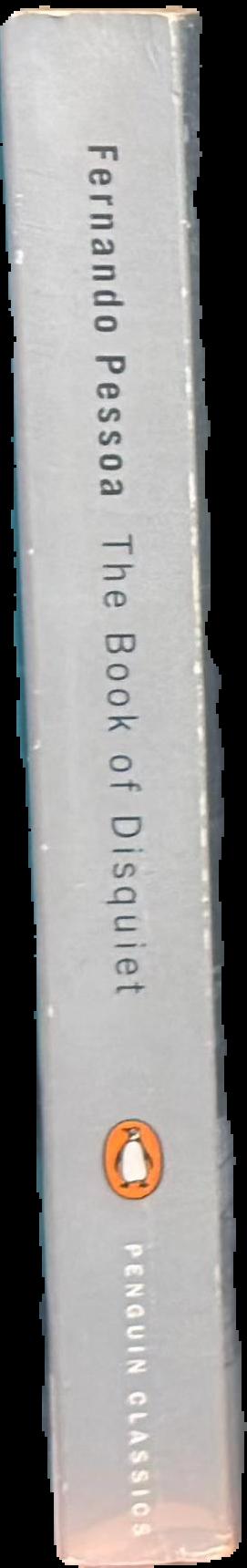 The book of disquiet / by Fernando Pessoa ; translated by Margaret Jull Costa ; [designed and printed by Tim Hopkins] live spine