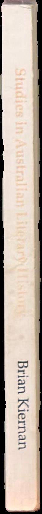 Studies in Australian literary history live spine