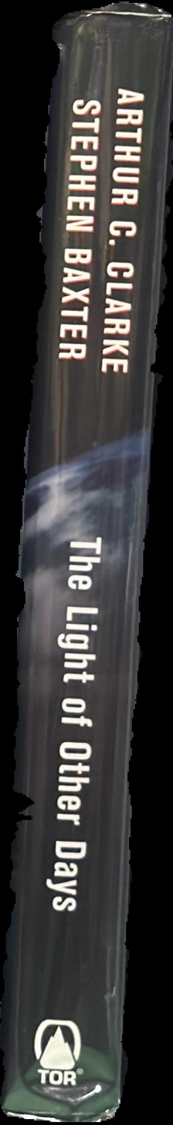 The light of other days / Arthur C. Clarke & Stephen Baxter live spine