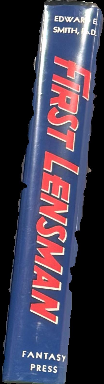 First Lensman / by Edward E. Smith, Ph.D. ; illustrated  by A.J. Donnell live spine