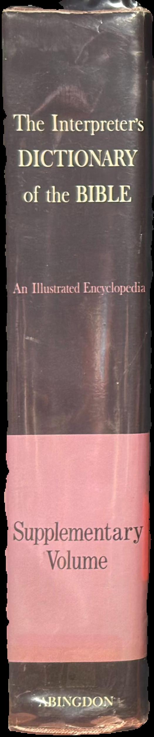 The Interpreter's dictionary of the Bible : an illustrated encyclopedia live spine