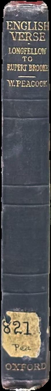 English verse : in five volumes : volume V : Longfellow to Rupert Brooke live spine