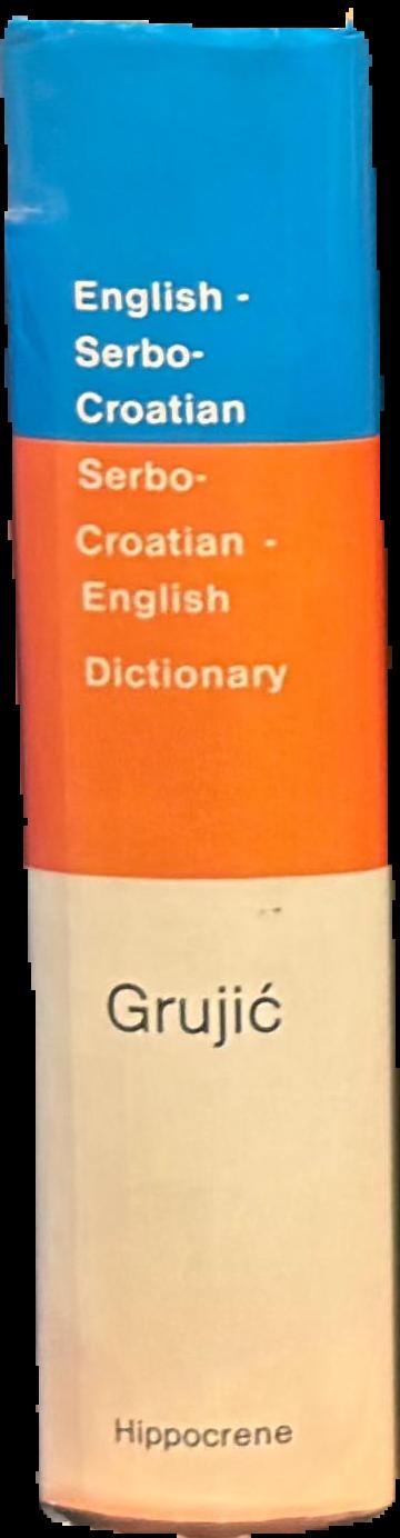 English-Serbocroatian, Serbocroatian-English dictionary with a short grammar of English language live spine