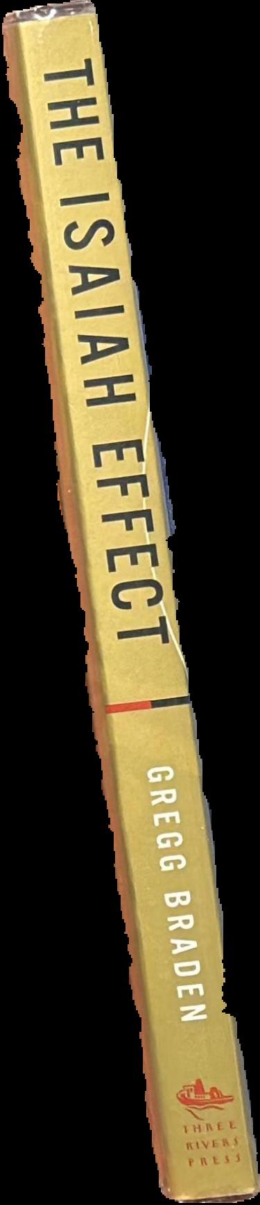 The Isaiah effect : decoding the lost science of prayer and prophecy live spine