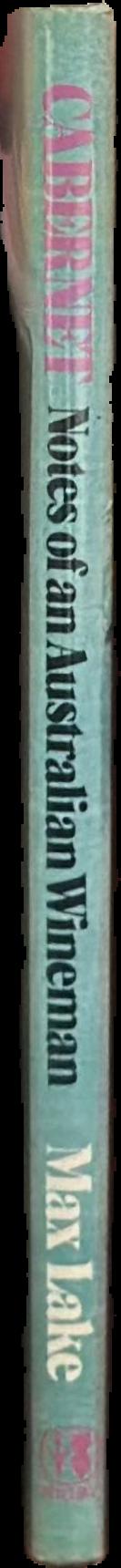 Cabernet : notes of an Australian wineman live spine