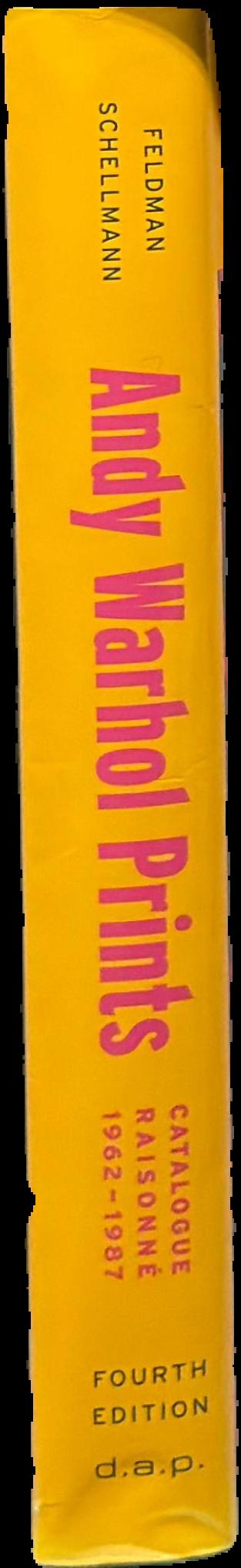 Andy Warhol prints : a catalogue raisonne 1962-1987 live spine