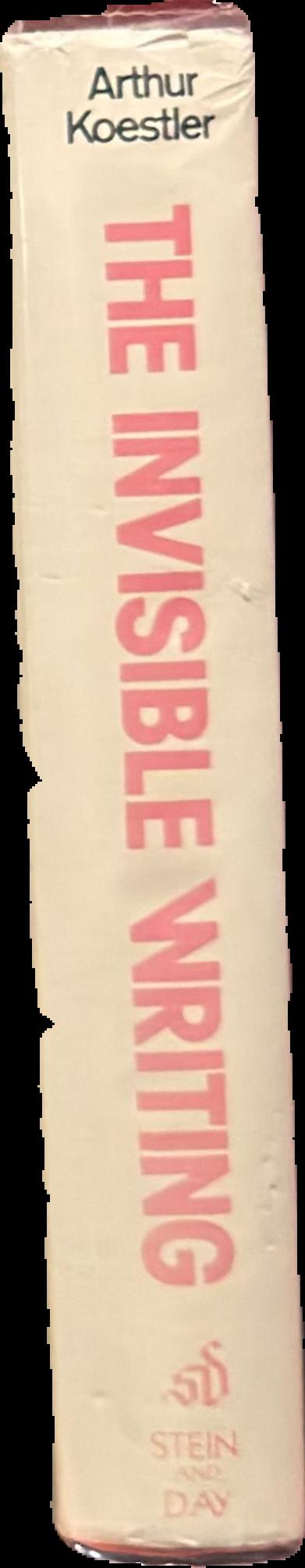 The invisible writing : the second volume of an autobiography : 1932-40 live spine