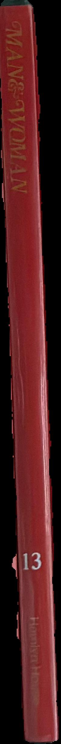 Man & woman : the encyclopedia of adult relationships : volume 13 live spine