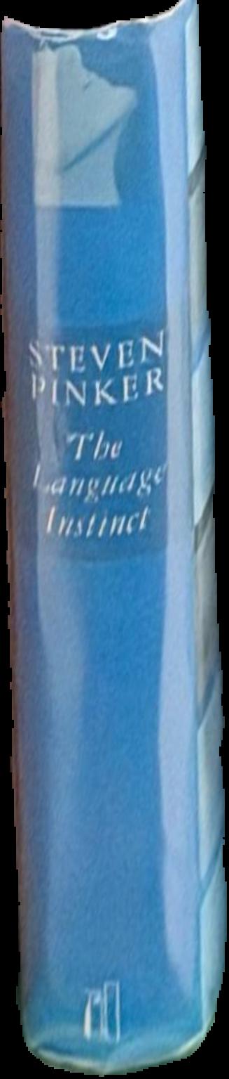 The language instinct : the new science of language and mind / Steven Pinker live spine