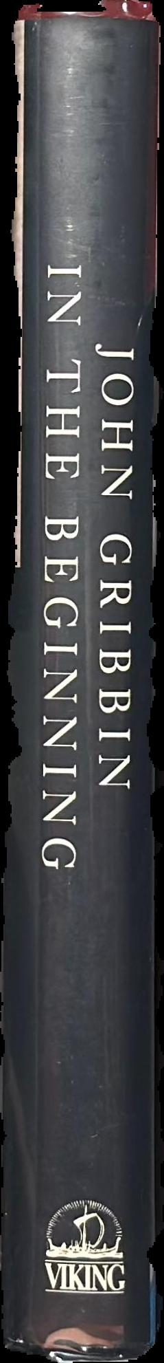 In the beginning : the birth of the living universe live spine