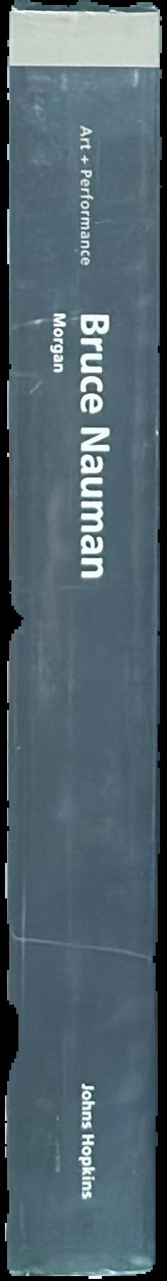 Bruce Nauman live spine