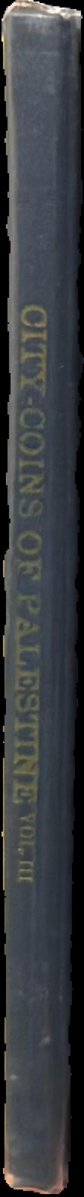 Catalogue of the Greek coins of Palestine (Galilee, Samaria, and Judaea) live spine