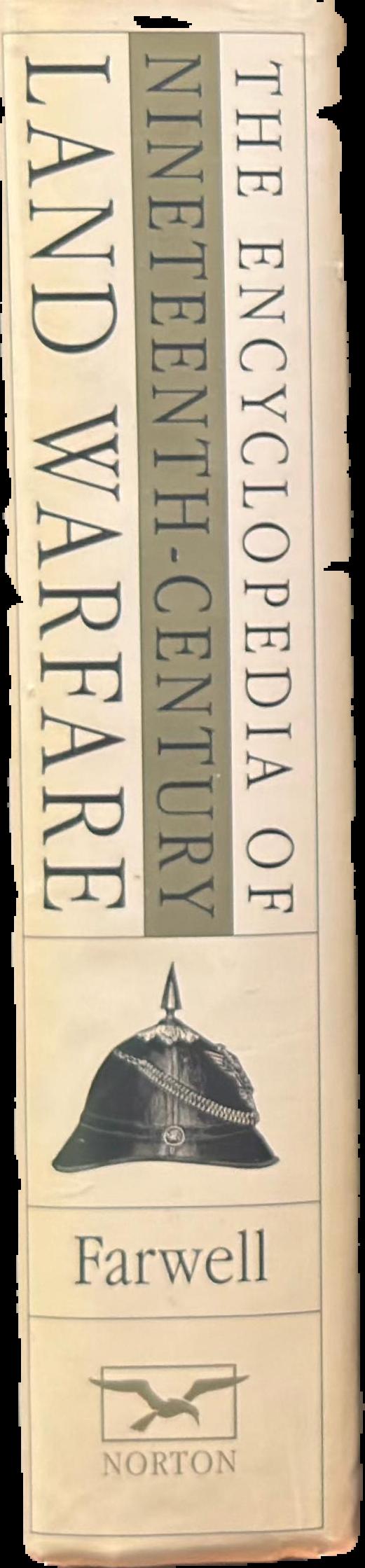 The encyclopedia of nineteenth-century warfare : an illustrated world view live spine