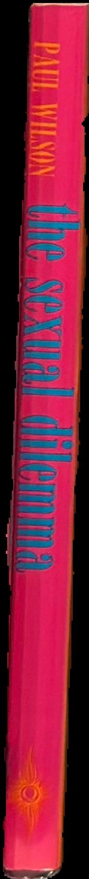 The sexual dilemma / Paul Wilson live spine