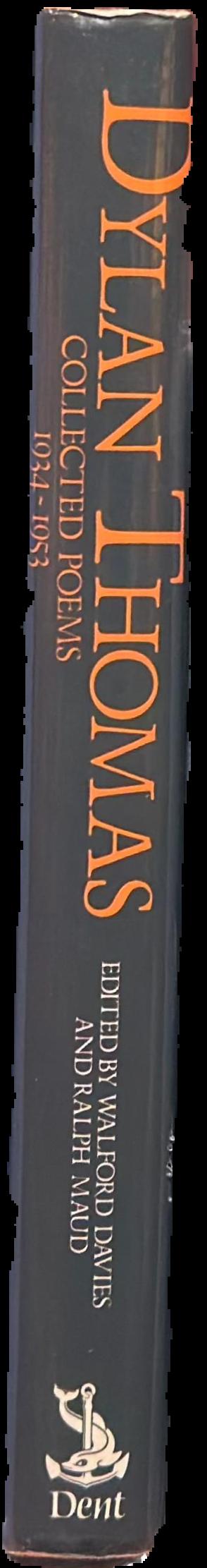 Dylan Thomas : collected poems 1934-1953 live spine