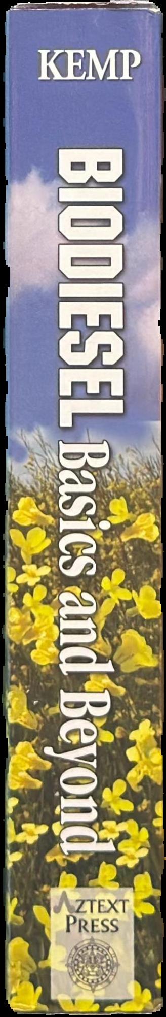 Biodiesel basics and beyond : a comprehensive guide to production and use for the home and farm / William H. Kemp live spine