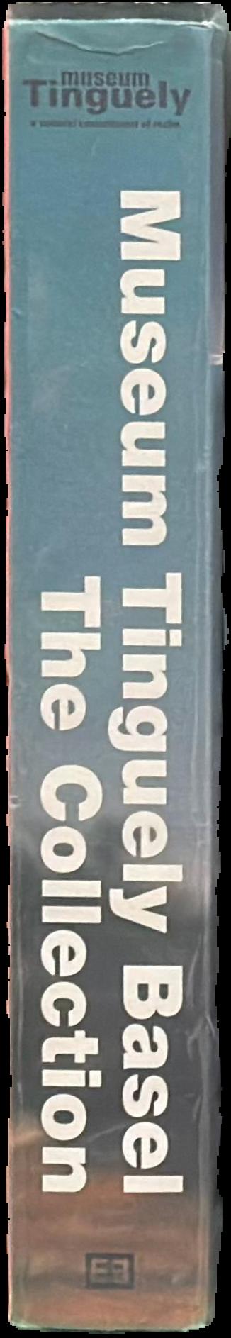 Museum Tinguely Basel : the collection live spine