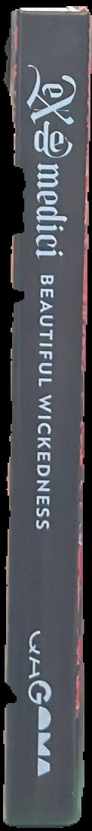 eX de Medici : Beautiful wickedness live spine