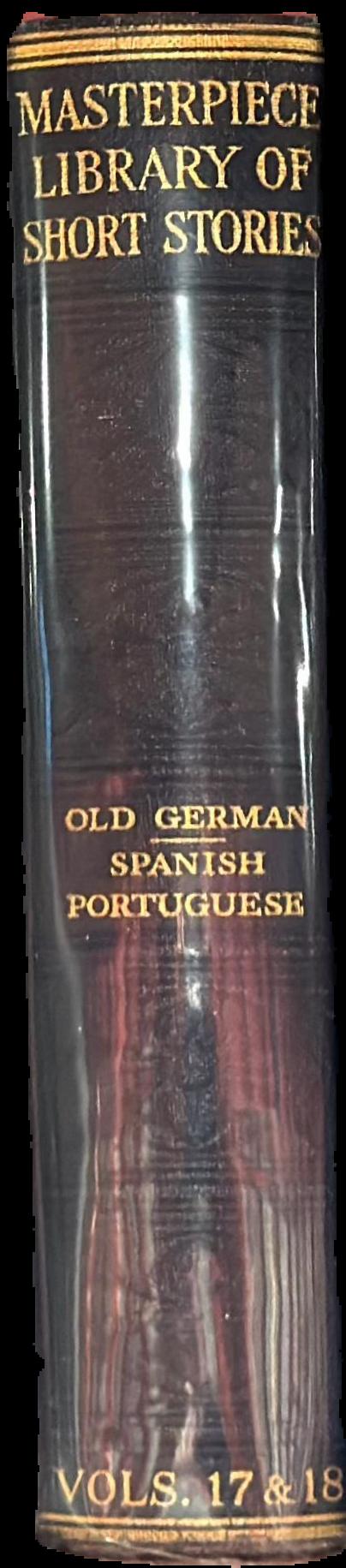 The masterpiece library of short stories : the thousand best complete tales of all times and all countries live spine