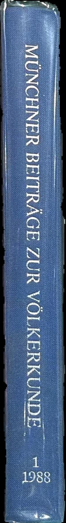 Münchner Beiträge zur Völkerkunde : Band 1, 1988, Festschrift László Vajda live spine