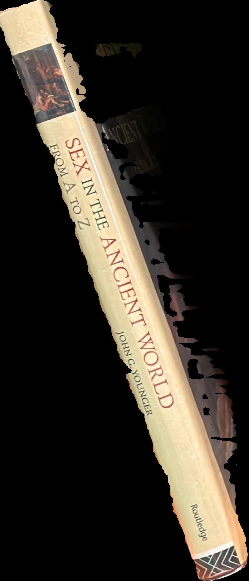Sex in the ancient world from A to Z live spine