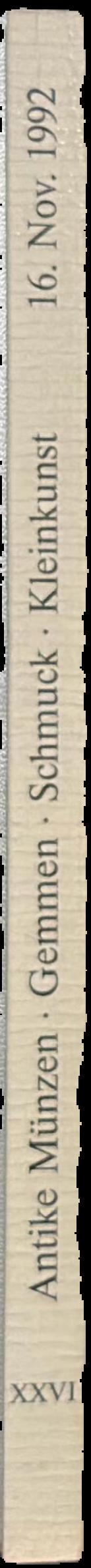 Antike munzen : Griechen, Romer, Byzantiner, Geschnittene steine und schmuck der antike, antike kleinkunst : auktion XXVI live spine