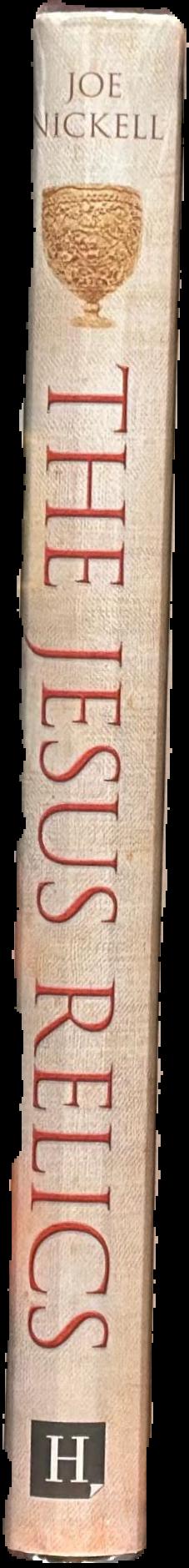 Jesus relics : from the Holy Grail to the Turin Shroud live spine