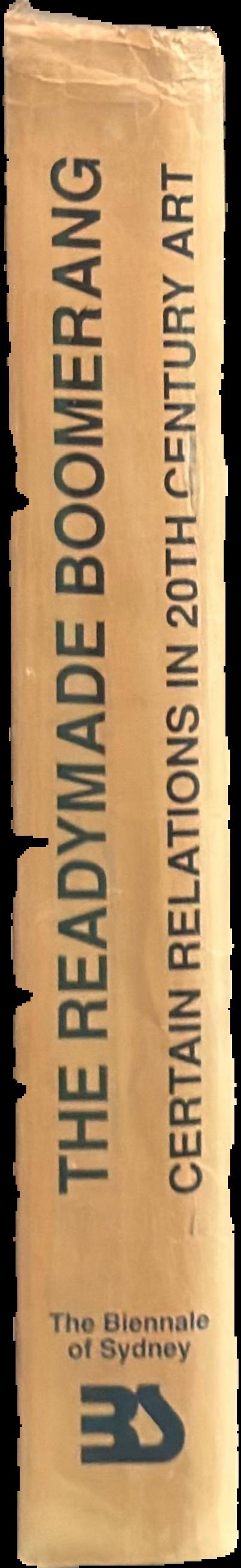 The readymade boomerang : certain relations in 20th century art live spine