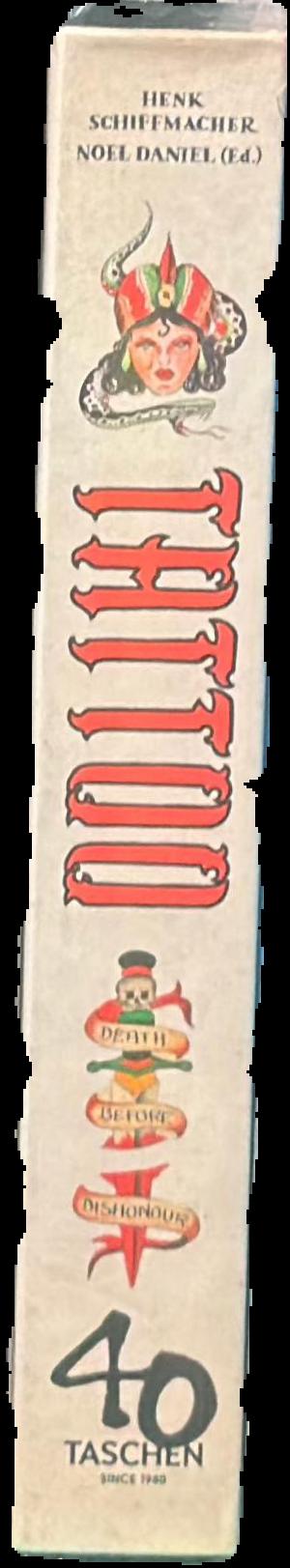 Tattoo : 1930s-1970s : Henk Schiffmacher's private collection of the art and its makers live spine
