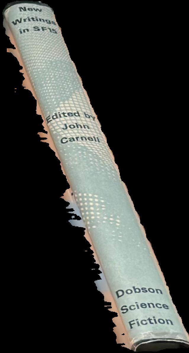 The best from new writings in SF : a selection chosen from volumes 1-4 / [edited by] John Carnell live spine